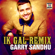 Ik Gal Remix (feat. Surinder Rattan, Roach Killa & Sudesh Kumari) - Garry Sandhu
