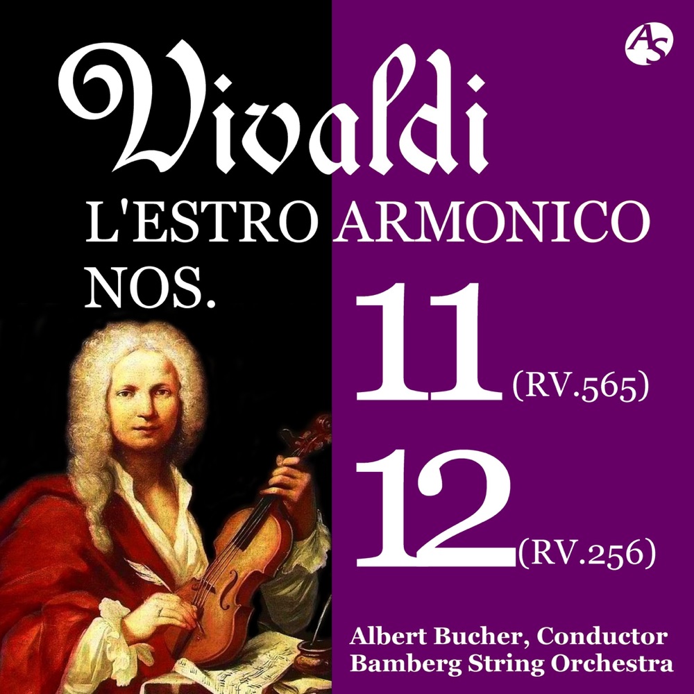 Обложка альбома «Vivaldi: L'estro armonico Nos. 11 & 12 - EP» — Bamberg String Orchestra & Albert Bucher