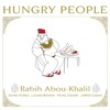 Rabih Abou-Khalil Banker's Banquet Hungry People (Deluxe Edition)