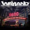 Reno - Wayland lyrics
