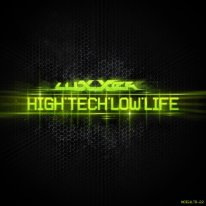 Hightech Lowlife - Single