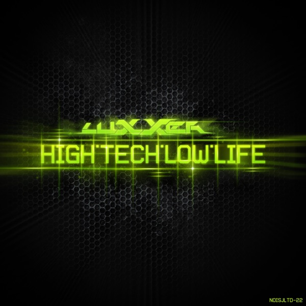 Hightech Lowlife - Single