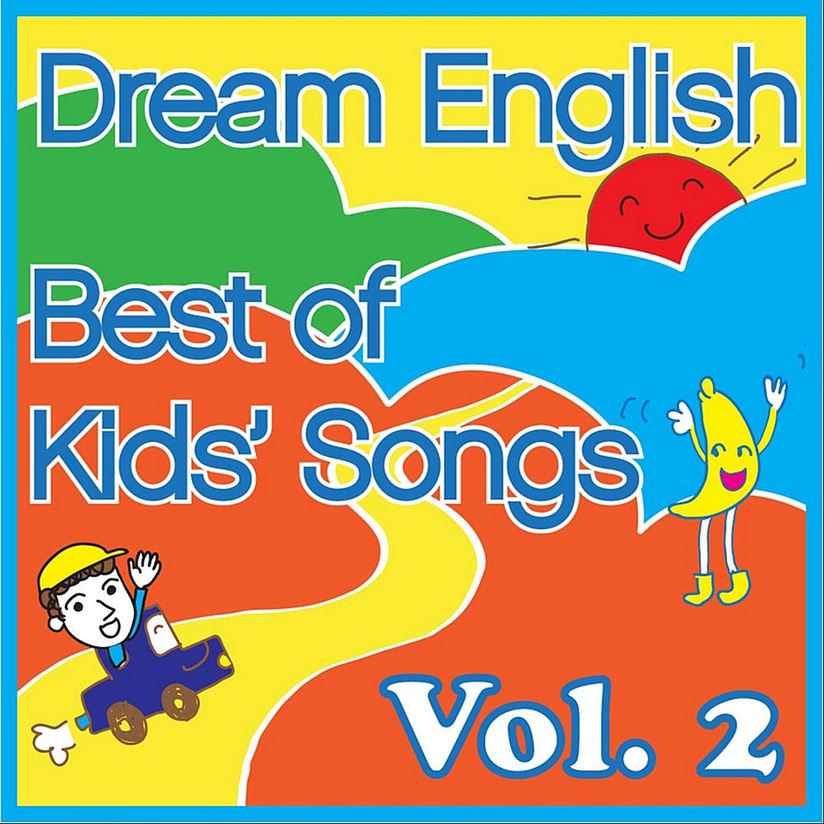 Английская песня kids. Dream English Kids. Обложки песен английских. English Songs for Kids. Дрим на английском.