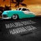 Havana Loca - Malibu Breeze lyrics
