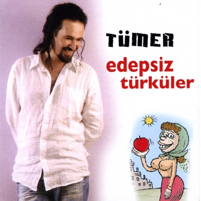 Edepsiz Türküler