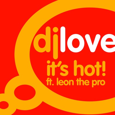 It's Hot! (feat. Leon the Pro)