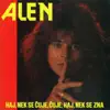 Alen Islamović - Haj Nek Se Čuje Čuje Haj Nek Se Zna