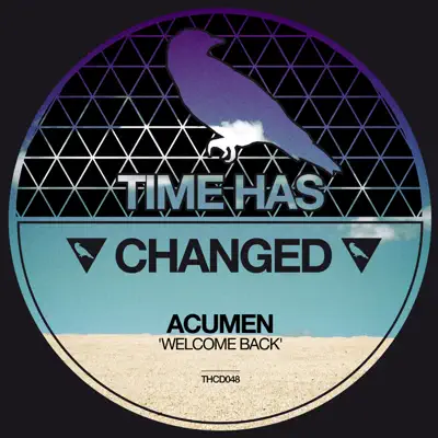 Escucha Welcome Back de Acumen.