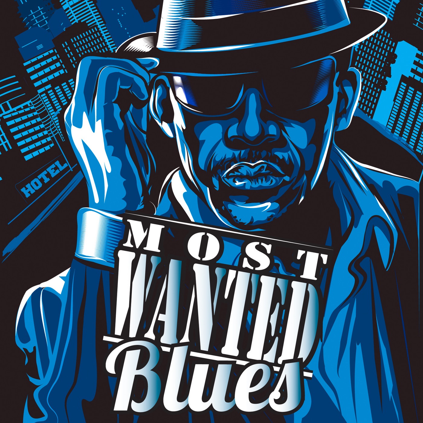 Most Wanted Blues