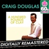 A Hundred Pounds of Clay (Remastered) - Single