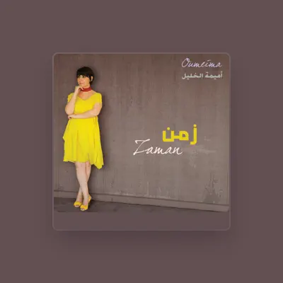 Listen to Oumeima El Khalil, watch music videos, read bio, see tour dates & more!
