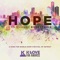 Hope Can Change Everything - Bart Millard, Francesca Battistelli, Jamie Grace, Jeremy Camp, Matt Maher & Sidewalk Prophets lyrics