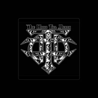 Listen to Die Hard Till Death, watch music videos, read bio, see tour dates & more!