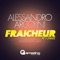 Fraicheur (Antoine Delvig Remix) - Alessandro Arcolini lyrics