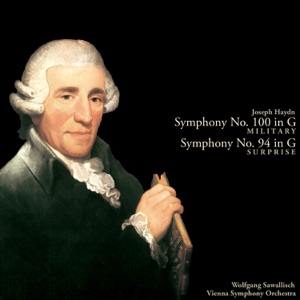 Haydn: Symphony No. 100 in G major, 'Military'; Symphony No. 94 in G major, 'Surprise'