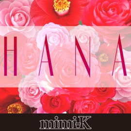 Hana (feat. York) mimi-K