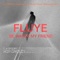 Fluye. Be Water My Friend - La Unión lyrics
