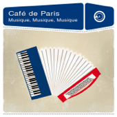 Café de Paris : Musique, musique, musique - Various Artists