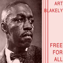 Free for All - Art Blakey Free for All - Art Blakey