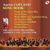 COPLAND SONG BOOK: Orlando Pops Orchestra & Andrew Lane, Conductor