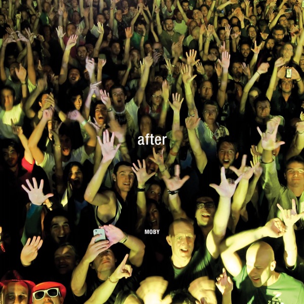 After (Remixes) - Moby