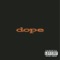 Debonaire - Dope lyrics