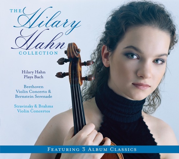 Bach: Partitas & Sonata - Bernstein: Serenade - Beethoven, Stravinsky & Brahms: Violin Concertos
