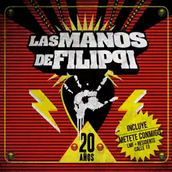 20 Años - Las manos de Filippi