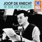 Joop De Kneght - Ik Sta Op Wacht