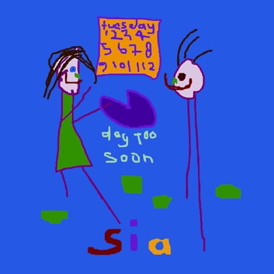 Day Too Soon - Single - Sia