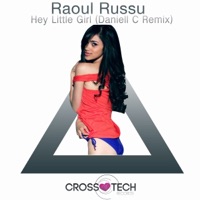Hey Little Girl - Single - Raoul Russu