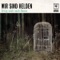 Bring mich nach Hause - Wir sind Helden lyrics