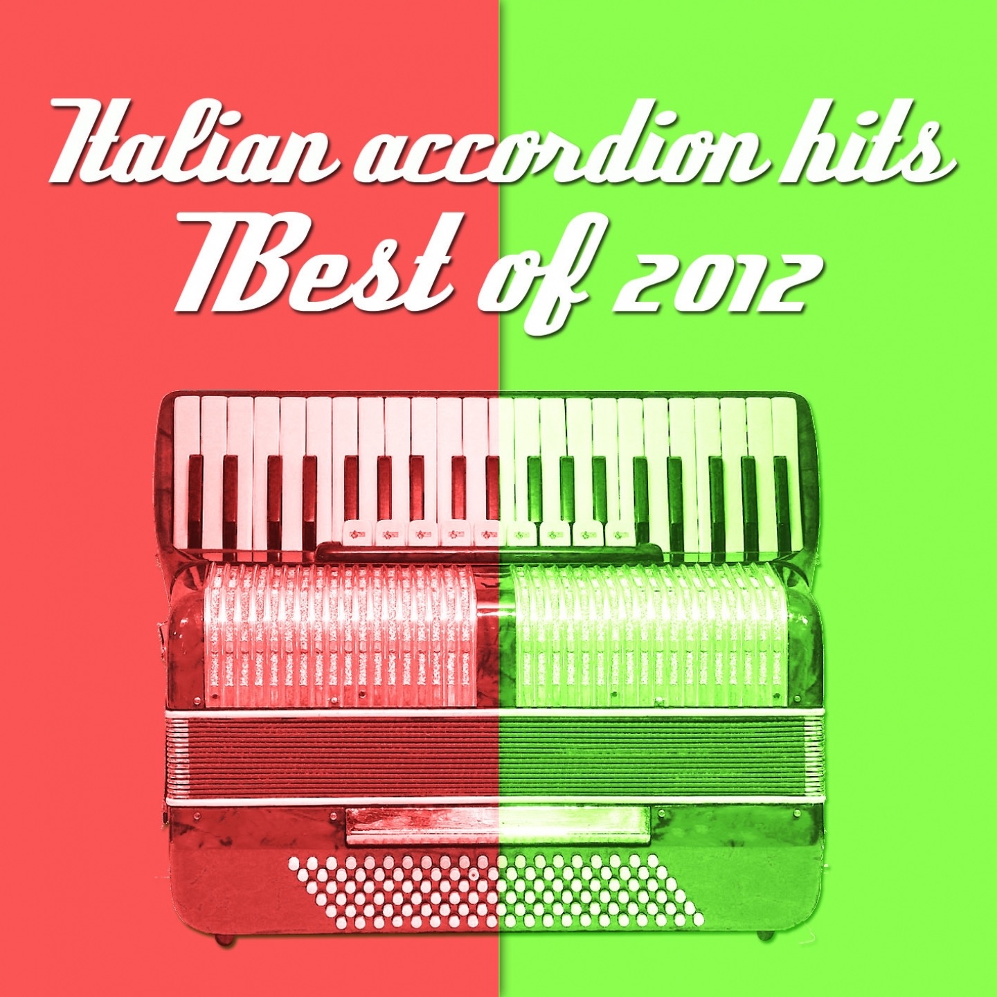 Italian Accordion Hits (Best of 2012)