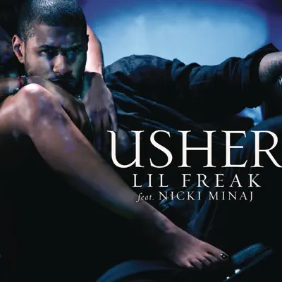 Lil' Freak (feat. Nicki Minaj) [Mig & Rizzo Radio Mix] - Single - Usher