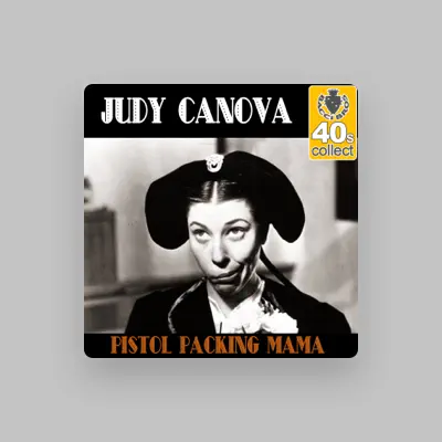 Listen to Judy Canova, watch music videos, read bio, see tour dates & more!