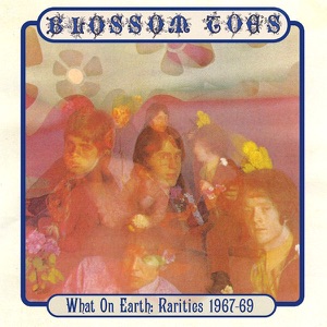 What On Earth: Rarities 1967-69