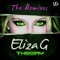 The Way (Saintpaul DJ & Derek Flynz Remix) - Eliza G lyrics