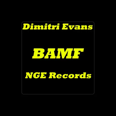 Listen to Dimitri Evans, watch music videos, read bio, see tour dates & more!
