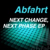 NEXT CHANGE , NEXT PHASE EP