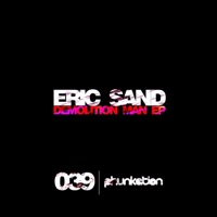 Demolition Man - Single - Eric Sand
