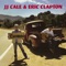 Last Will and Testament - J.J. Cale & Eric Clapton lyrics