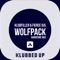 Wolfpack (Hardcore Mix) - Klubfiller & Fierce Dj's lyrics
