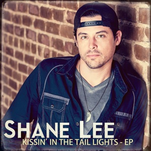 Kissin' In the Tail Lights - EP