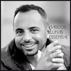 Marcos Llunas Essential - Marcos Llunas