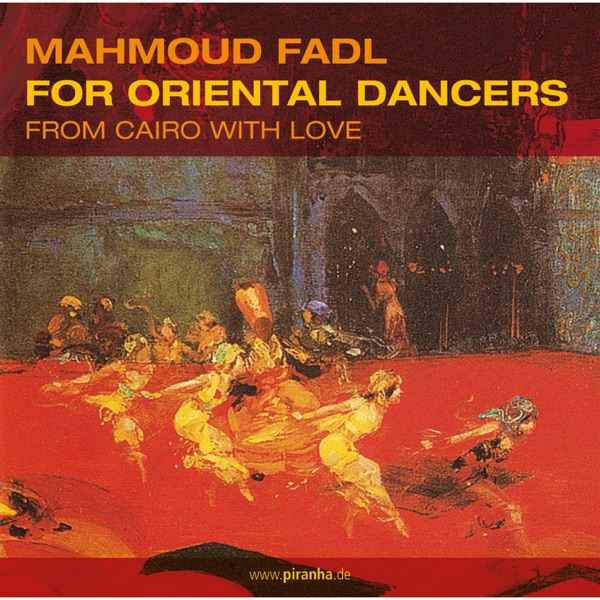 For Oriental Dancers (Bonus Track Version)
