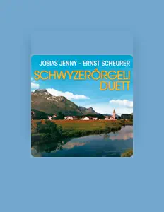 Escucha a Schwyzerörgeliduett Josias Jenny - Ernst Scheurer, mira videos musicales, lee su biografía, consulta las fechas de las gira y más.