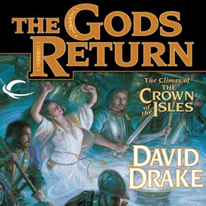 The Gods Return: The Crown of the Isles, Book 3 (Unabridged)