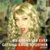 We Are Never Ever Getting Back Together (Spoof) [feat. Wendy McColm] song reviews
