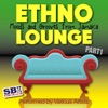 Ethno Lounge ..... From Jamaica - Part 1