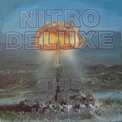 Nitro Deluxe - Let's Get Brutal